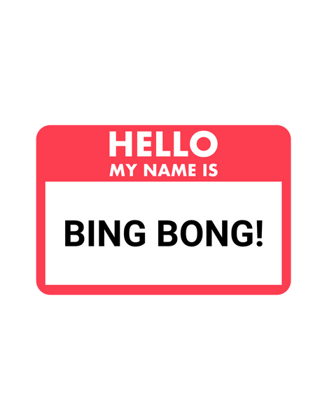 The Bing Bong! Money Grab