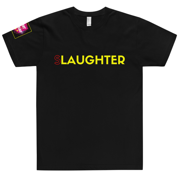 (SLAUGHTER)