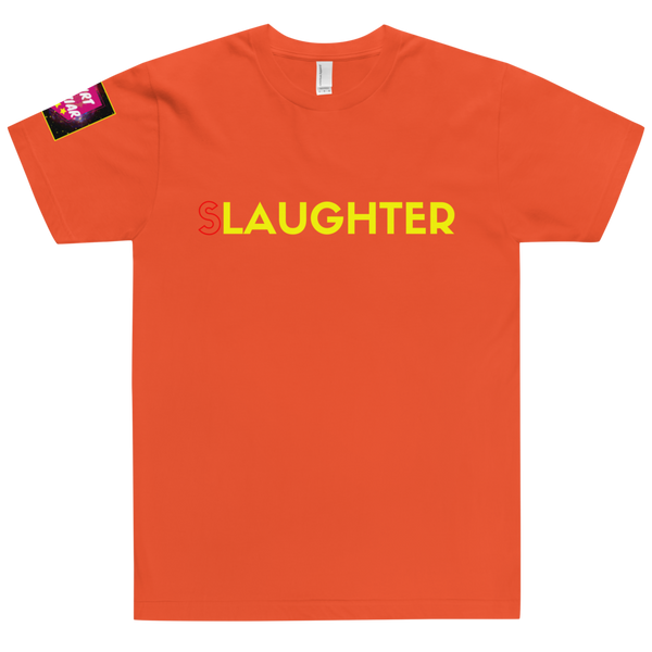 (SLAUGHTER)