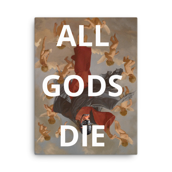 All Gods Die Canvas - Shirt Caviar