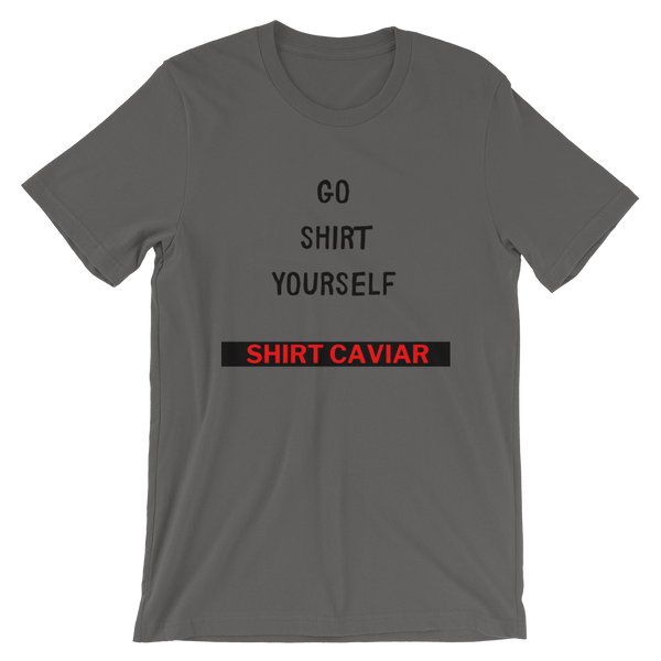 Go Shirt Yourself - Shirt Caviar