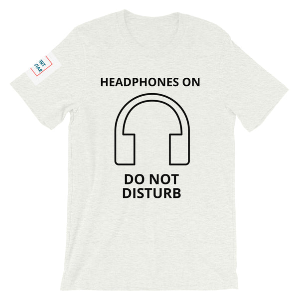 Do Not Disturb Unisex T-Shirt - Shirt Caviar