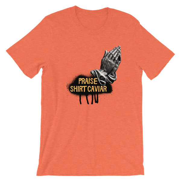 Praise Shirt Caviar - Shirt Caviar