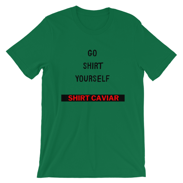 Go Shirt Yourself - Shirt Caviar