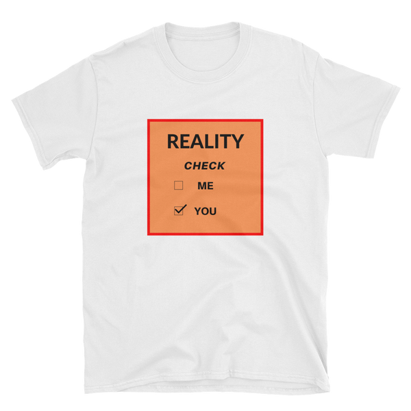 Reality Check - Shirt Caviar