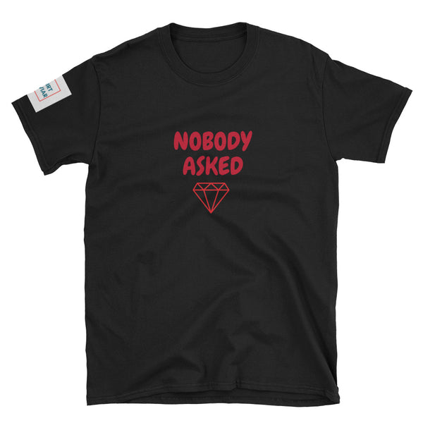 Nobody Asked - Shirt Caviar