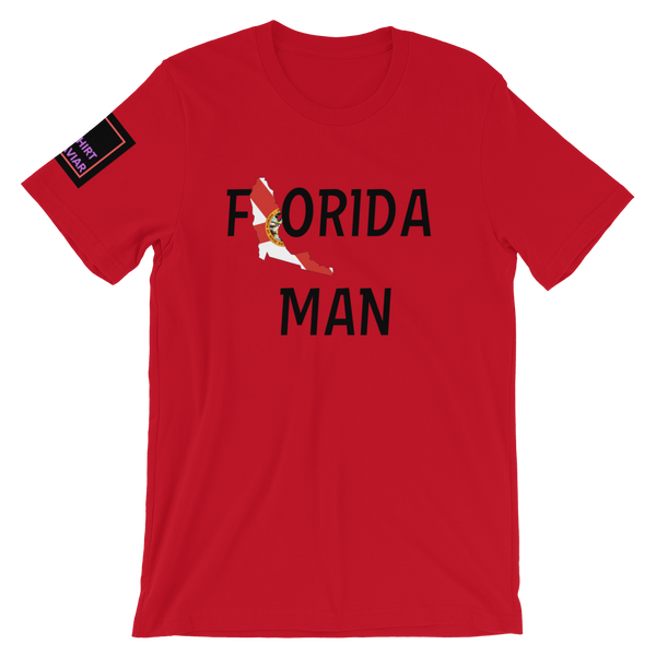 A Florida Man - Shirt Caviar