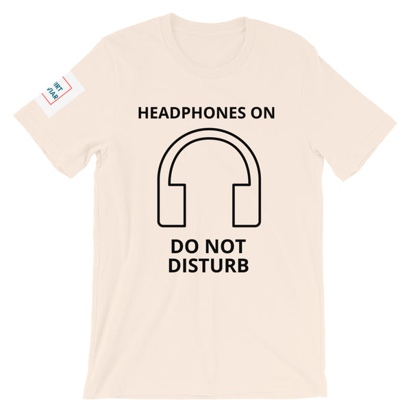 Do Not Disturb Unisex T-Shirt - Shirt Caviar