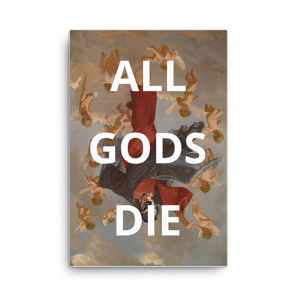 All Gods Die Canvas - Shirt Caviar