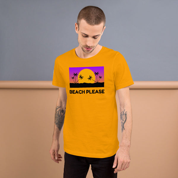 Beach Please! Short-Sleeve Unisex T-Shirt - Shirt Caviar