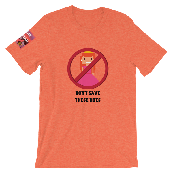 They Don't Want to Be Saved - Shirt Caviar
