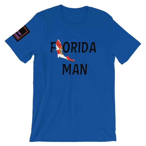 A Florida Man - Shirt Caviar