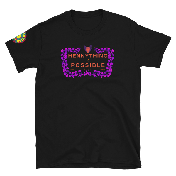 Hennything is Possible Shirt 2021