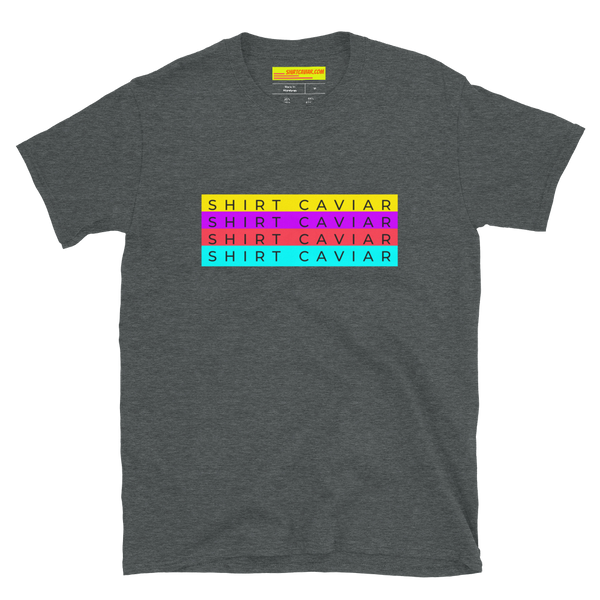 The Shirt Caviar Short-Sleeve Unisex T-Shirt