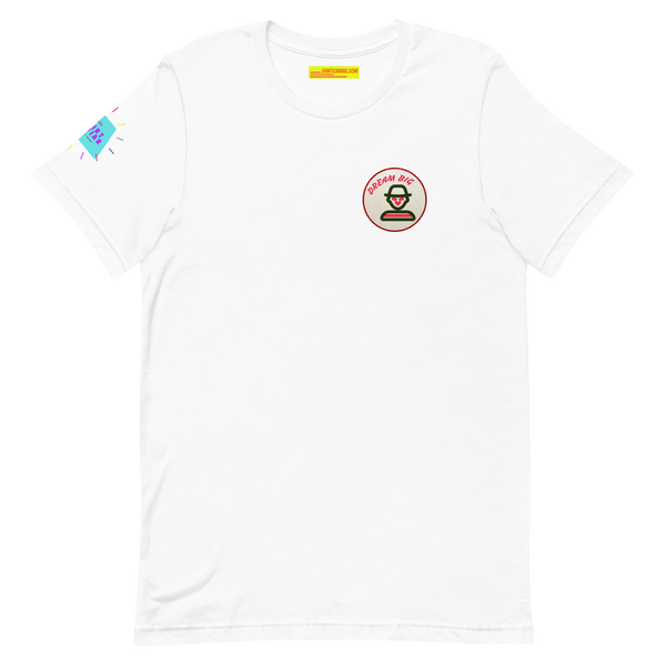 Dream Big Unisex t-shirt