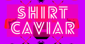 Shirt Caviar ™ | The Worlds Best Graphic T-Shirts
