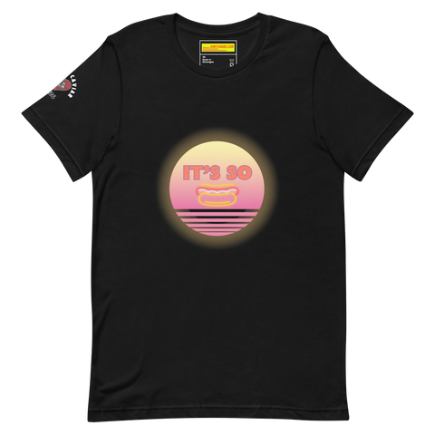 It’s So Hotdog Unisex t-shirt