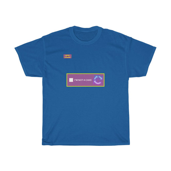 Cake Meme Type Shirt