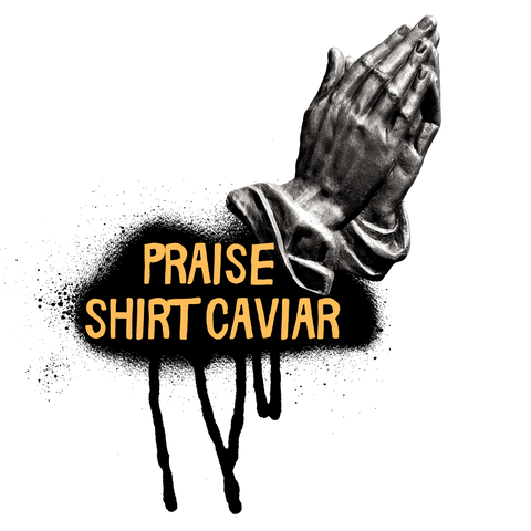 Praise Shirt Caviar