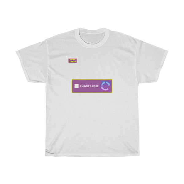 Cake Meme Type Shirt
