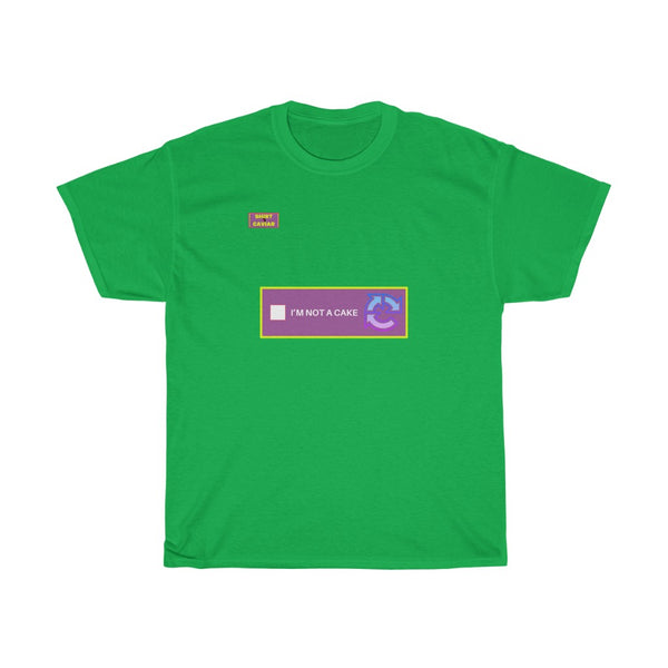 Cake Meme Type Shirt