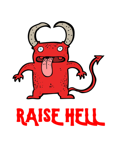 Raise Hell