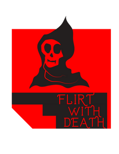 Flirt With Death