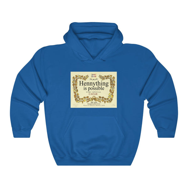 Hennything is Possible Hoodie