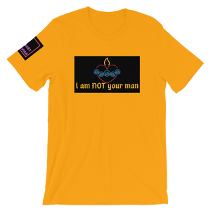 NOT Your Man T-Shirt - Shirt Caviar 