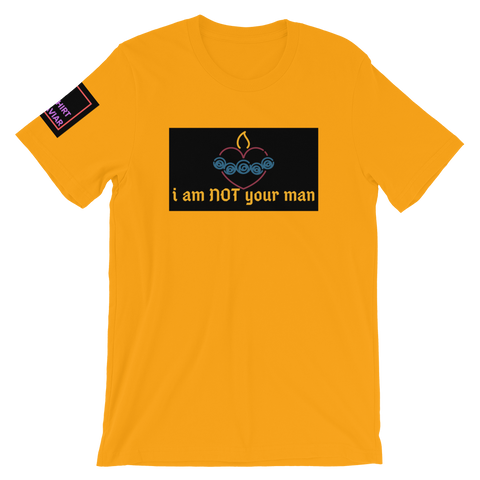 NOT Your Man T-Shirt - Shirt Caviar 