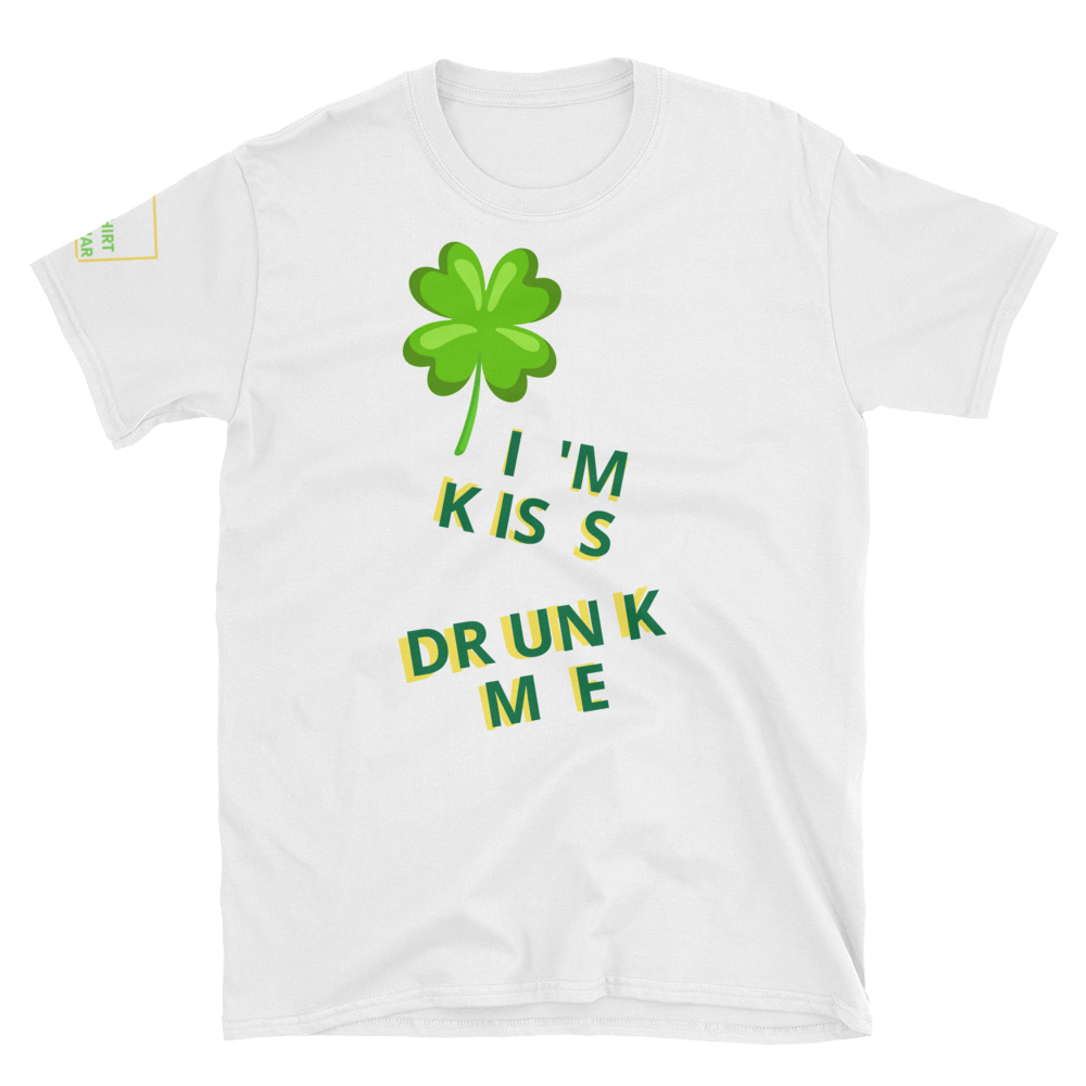 I'm Kiss Drunk Me - Shirt Caviar 