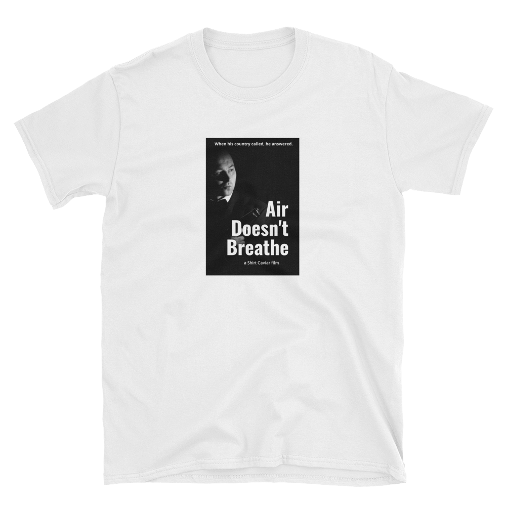 Air Doesn't Breathe - Shirt Caviar 