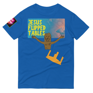 Jesus Flipped Tables