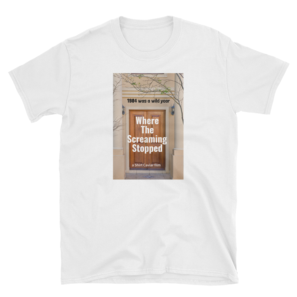 Where The Screaming Stopped - Shirt Caviar 