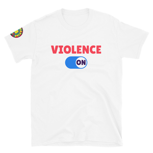 Violence ON